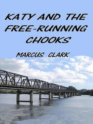 cover image of Katy and the Free-Running Chooks